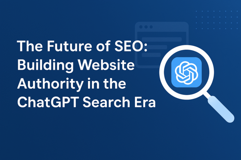 The New Frontier in Website Authority & ChatGPT Search Integration